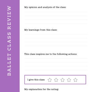 A handy tool to write down your analyses on a ballet class you visited.